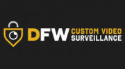 DFW Custom Video Surveillance